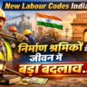 New Labour Codes India